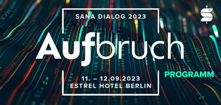 Sana Dialog 2023 in Berlin